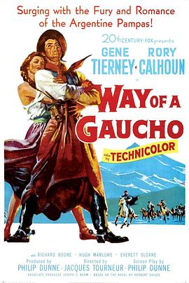 阿根廷儿女英雄传 Way of a Gaucho.1952 字幕下载