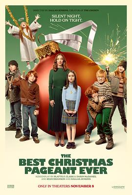 史上最棒的圣诞庆典 The Best Christmas Pageant Ever.2024 字幕下载