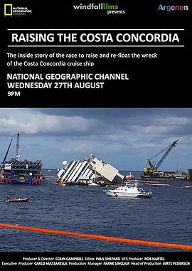 拯救歌诗达协和号 Raising the Costa Concordia.2014 字幕下载