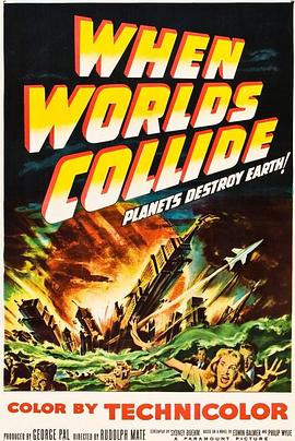 当世界毁灭时 When Worlds Collide.1951 字幕下载