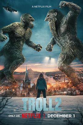 山怪巨魔2 Troll 2.2025 字幕下载