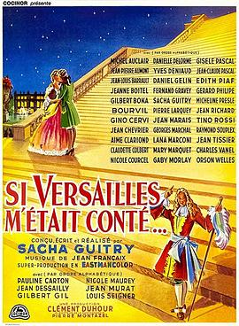 凡尔赛宫艳史 Si Versailles m'était conté.1954 字幕下载