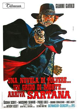 萨尔塔纳来了 Una nuvola di polvere... un grido di morte... arriva Sartana.1970 字幕下载