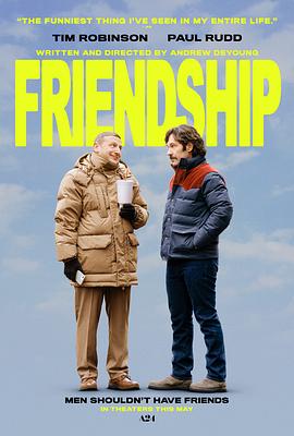 邻人友谊 Friendship.2024 字幕下载