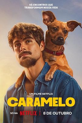 可拉米洛 Caramelo.2025 字幕下载