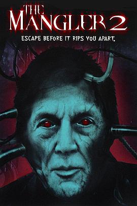 绞肉机2 The Mangler 2.2002 字幕下载