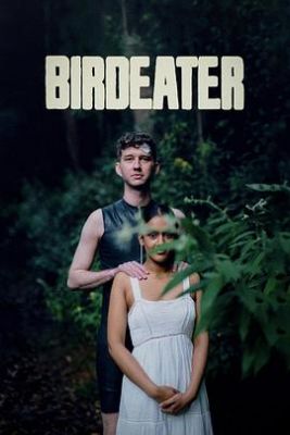 食鸟者 Birdeater.2023 字幕下载