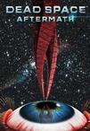 死亡空间：余波 Dead Space: Aftermath.2011 字幕下载